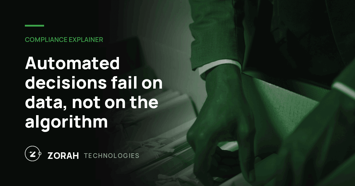 Automated decisions fail on data, not on the algorithm