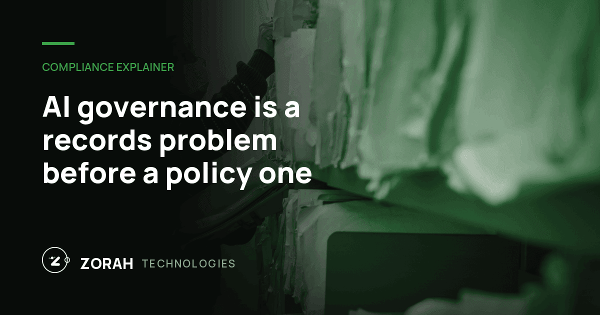 AI governance is a records problem before a policy one