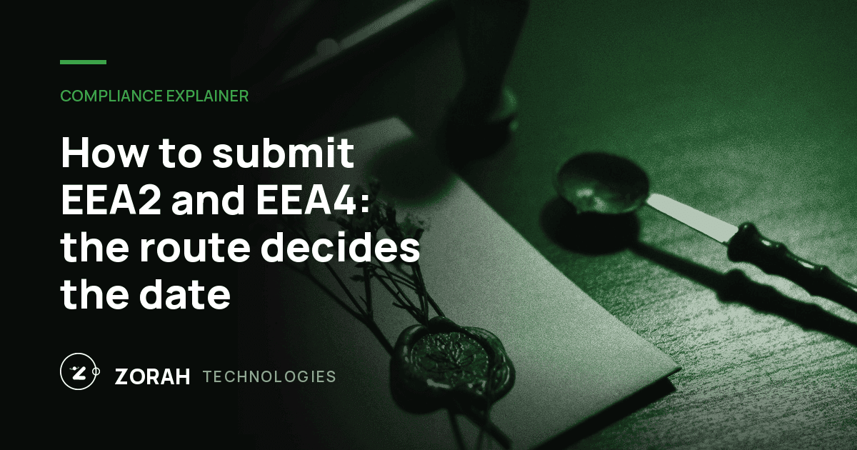How to submit EEA2 and EEA4: the route decides the date
